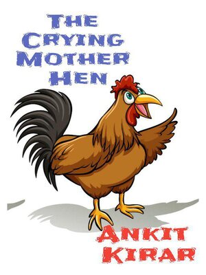 cover image of The Crying Mother Hen